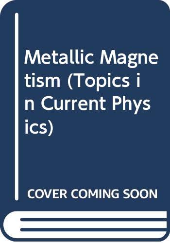metallic magnetism  capellmann, h. (herbert), campbell, i. a. 0387168591, 9780387168593