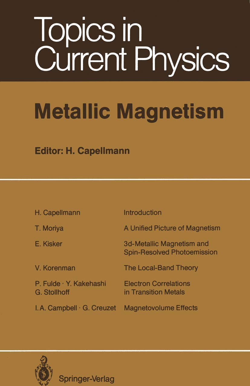 metallic magnetism 1st edition capellmann, herbert [editor], campbell, i.a. [assistant], h. [assistant],