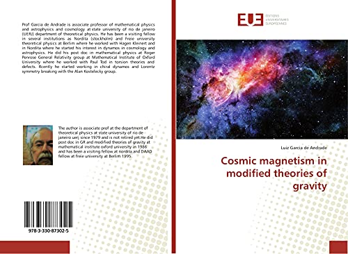 cosmic magnetism in modified theories of gravity garcia de andrade, luiz 3330873027, 9783330873025