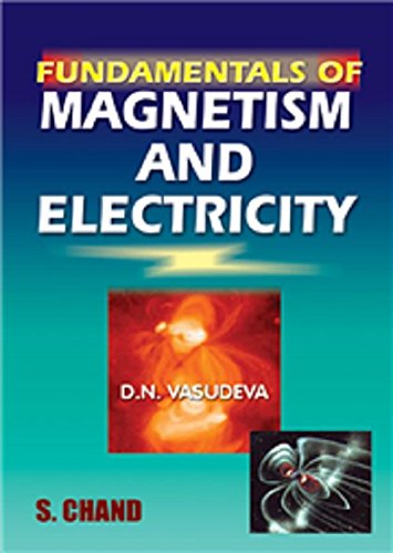 fundamentals of magnetism and electricity  vasudeva, d. n. 8121909554, 9788121909556