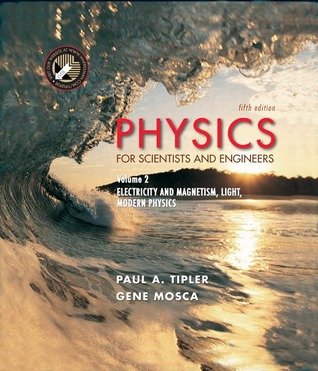 physics for scientists and engineers electricity and magnetism light 5th edition tipler, paul allen, paul a.,