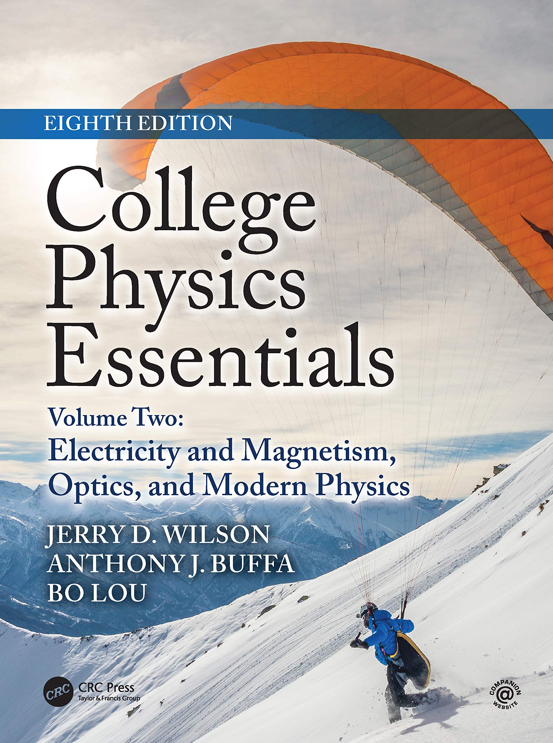 college physics essentials eighth edition electricity and magnetism optics modern physics 1st edition wilson,