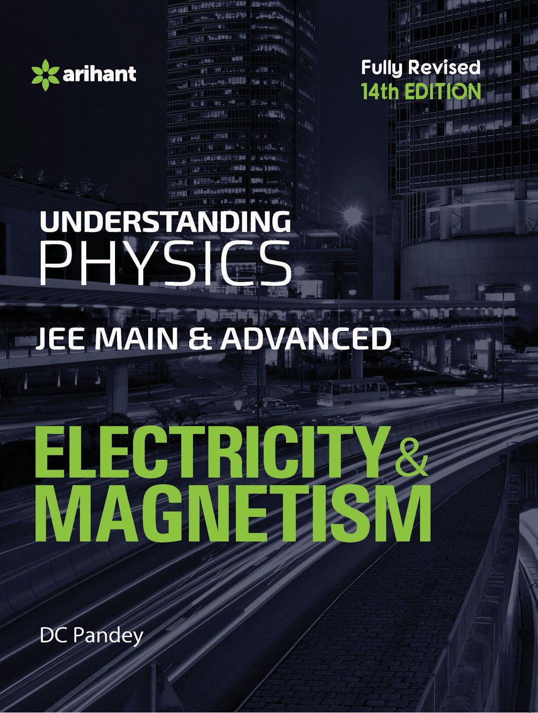 understanding physics electricity and magnetism for jee main and advanced  d c pandey 931112530x,