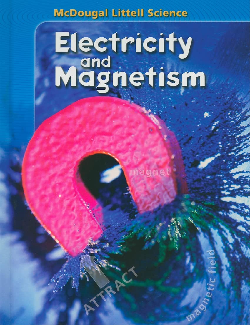 mcdougal littell science electricity and magnetism  2007  mcdougal littel 0618842578, 9780618842575
