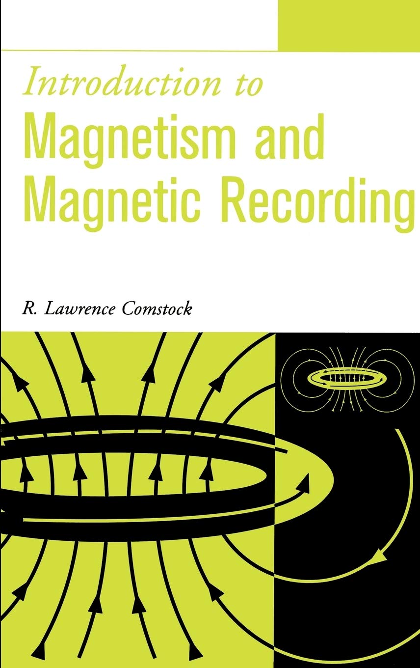 introduction to magnetism and magnetic recording 1st edition comstock, r. lawrence 0471317144, 9780471317142
