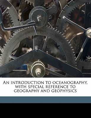 an introduction to oceanography with special reference to geography and geophysics  james johnstone
