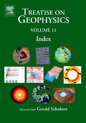 treatise on geophysics 11 volume set volume 11 index volume  gerald schubert 0444519394, 9780444519399