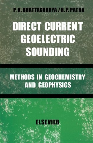 direct current geoelectric sounding volume 9 principles and interpretation methods in geochemistry and