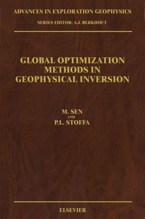 global optimization methods in geophysical inversion 1st edition sen, m.k., stoffa, p.l. 0444817670,