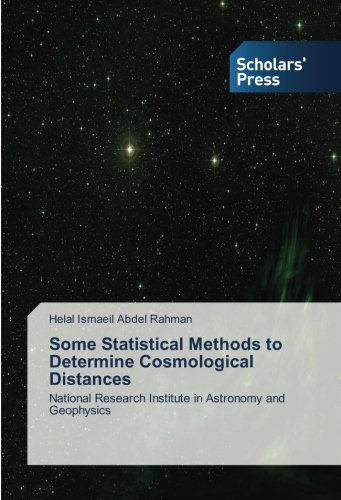 some statistical methods to determine cosmological distances national research institute in astronomy and