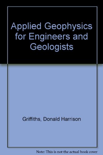 applied geophysics for engineers and geologists  griffiths, prof. d. h. 0080107508, 9780080107509