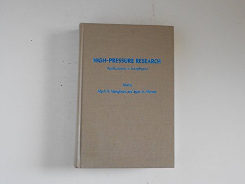 high pressure research applications in geophysics  murli h. manghnani, syun iti akimoto 0124687504,