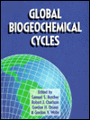 global biogeochemical cycles 1st edition charlson, r. j., orians, gordon h. 0121476863, 9780121476861