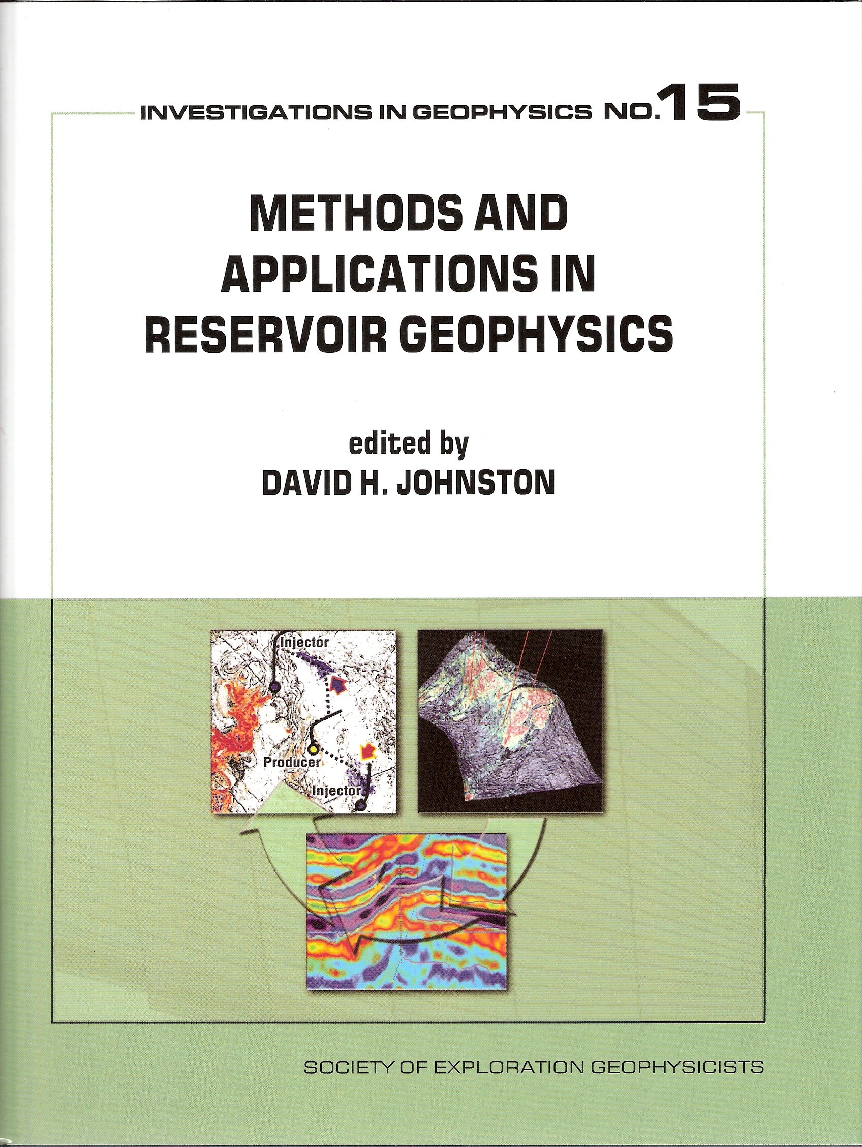 methods and applications in reservoir geophysics investigations in geophysics no. 15th edition edited by: