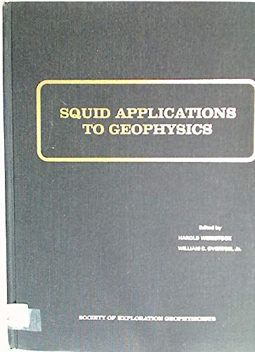 squid applications to geophysics weinstock, harold ( editor) overton jr, c. william ( editor) 0931830184,