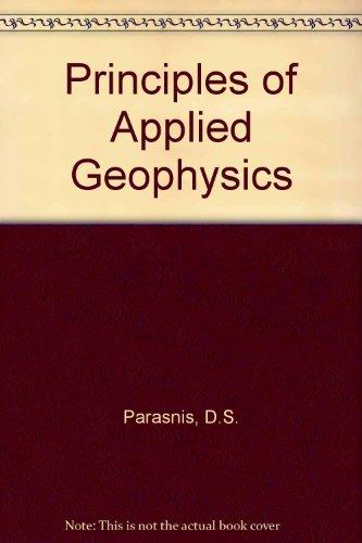 principles of applied geophysics 2nd edition parasnis, d. s 0412109808, 9780412109805