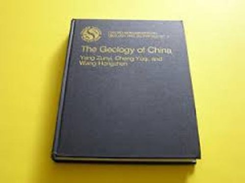 the geology of china 1st edition zunyi yang, cheng yuqi, wang hongzhen 019854460x, 9780198544609