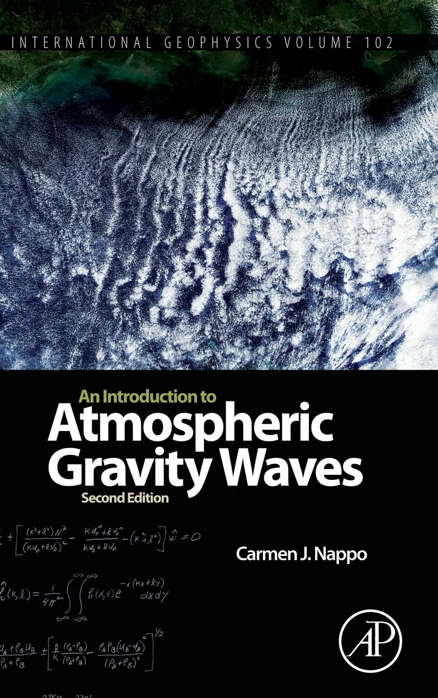 an introduction to atmospheric gravity waves 2nd edition nappo, carmen j. 0123852234, 9780123852236