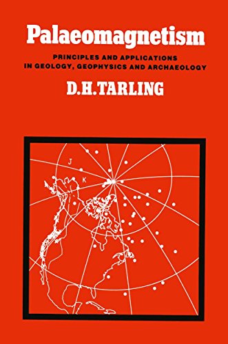 palaeomagnetism principles and applications in geology geophysics and archaeology  tarling, donald h.
