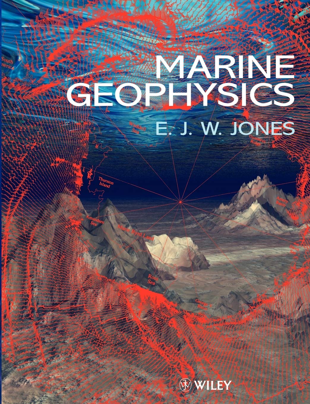 marine geophysics 1st edition jones, e. j. w. 0471986941, 9780471986942