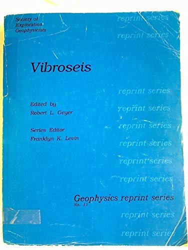 vibroseis  robert l. geyer 0931830907, 9780931830907