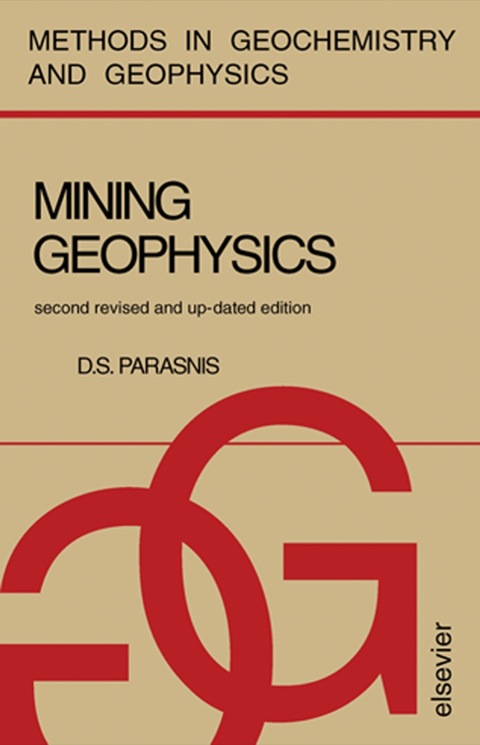 mining geophysics 2nd; revised and updated edition parasnis, d. s. 0444413243, 9780444413246
