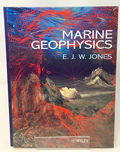 marine geophysics  jones, e. j. w. 0471986933, 9780471986935