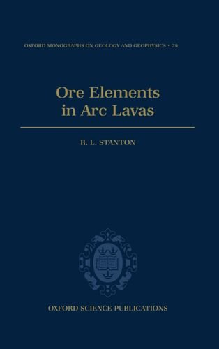 ore elements in arc lavas 1st edition stanton, r. l. 0198540507, 9780198540502