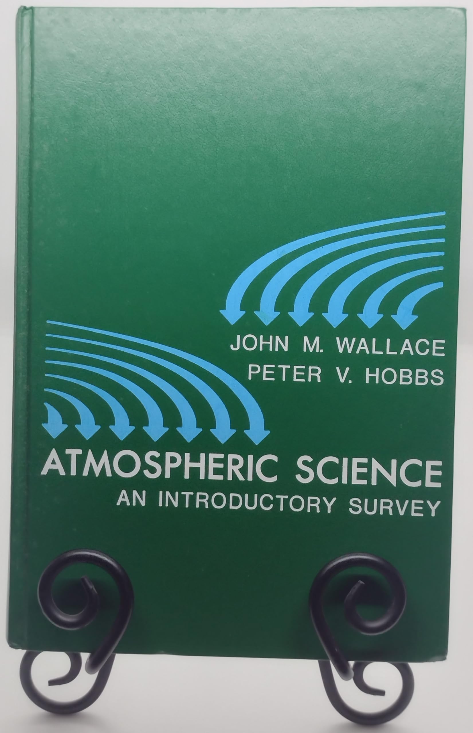 atmospheric science an  survey  wallace, john m., hobbs, peter v. 0127329501, 9780127329505