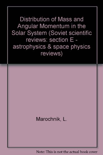 dist mass ang momentum solar s 1st edition l.s. marochnik, l.m. mukhin, r.z. sagdeev 3718649861, 9783718649860