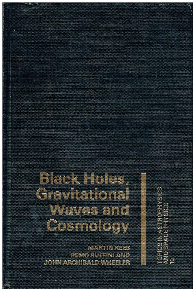black holes gravitational wave 1st edition martin rees 0677045808, 9780677045801