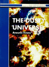 the dusty universe 1st edition aneurin evans 0471954462, 9780471954460