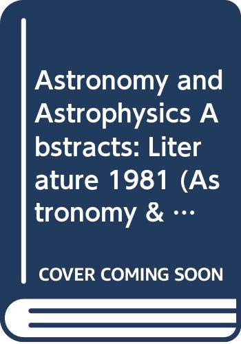 astronomy and astrophysics abstracts literature 1981  n/a 0387117210, 9780387117218