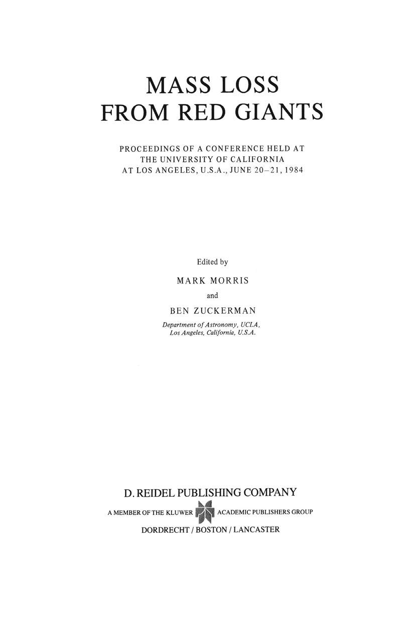 mass loss from red giants proceedings of a conference held at the university of california at los angeles u s