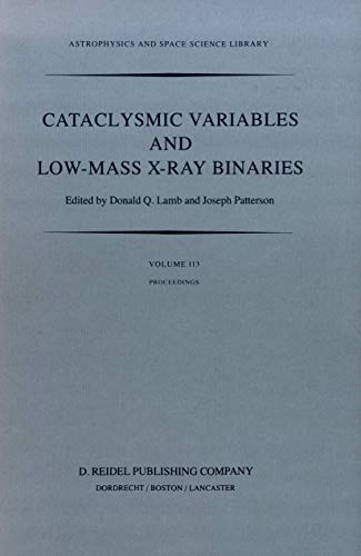 cataclysmic variables and low mass x ray binaries proceedings of the 7th north american workshop held in