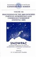 proceedings of the 2009 snowbird particle astrophysics and cosmology workshop proceedings of a workspho held
