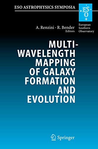 multiwavelength mapping of galaxy formation and evolution proceedings of the eso workshop held at venice