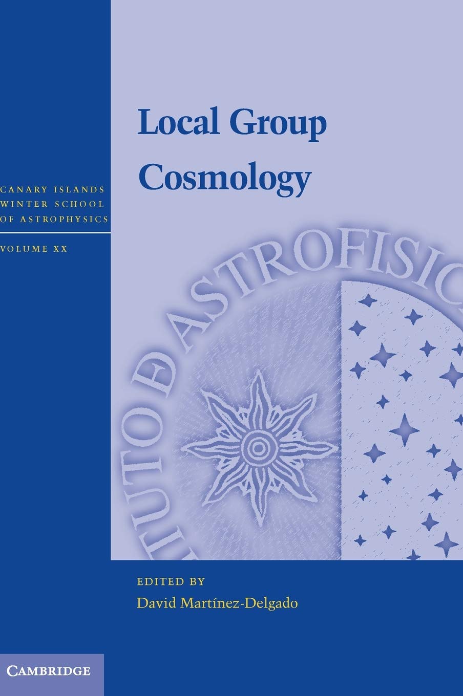 local group cosmology 1st edition martinez delgado, david 1107023807, 9781107023802