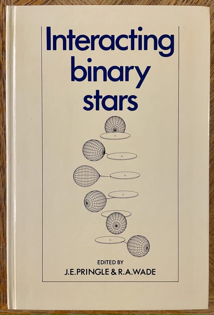 interacting binary stars 1st edition j. e. pringle 0521266084, 9780521266086