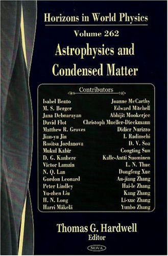 astrophysics and condensed matter  hardwell, thomas g. 160456332x, 9781604563320