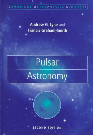 pulsar astronomy 2nd edition lyne, andrew g., graham smith, francis 0521594138, 9780521594134