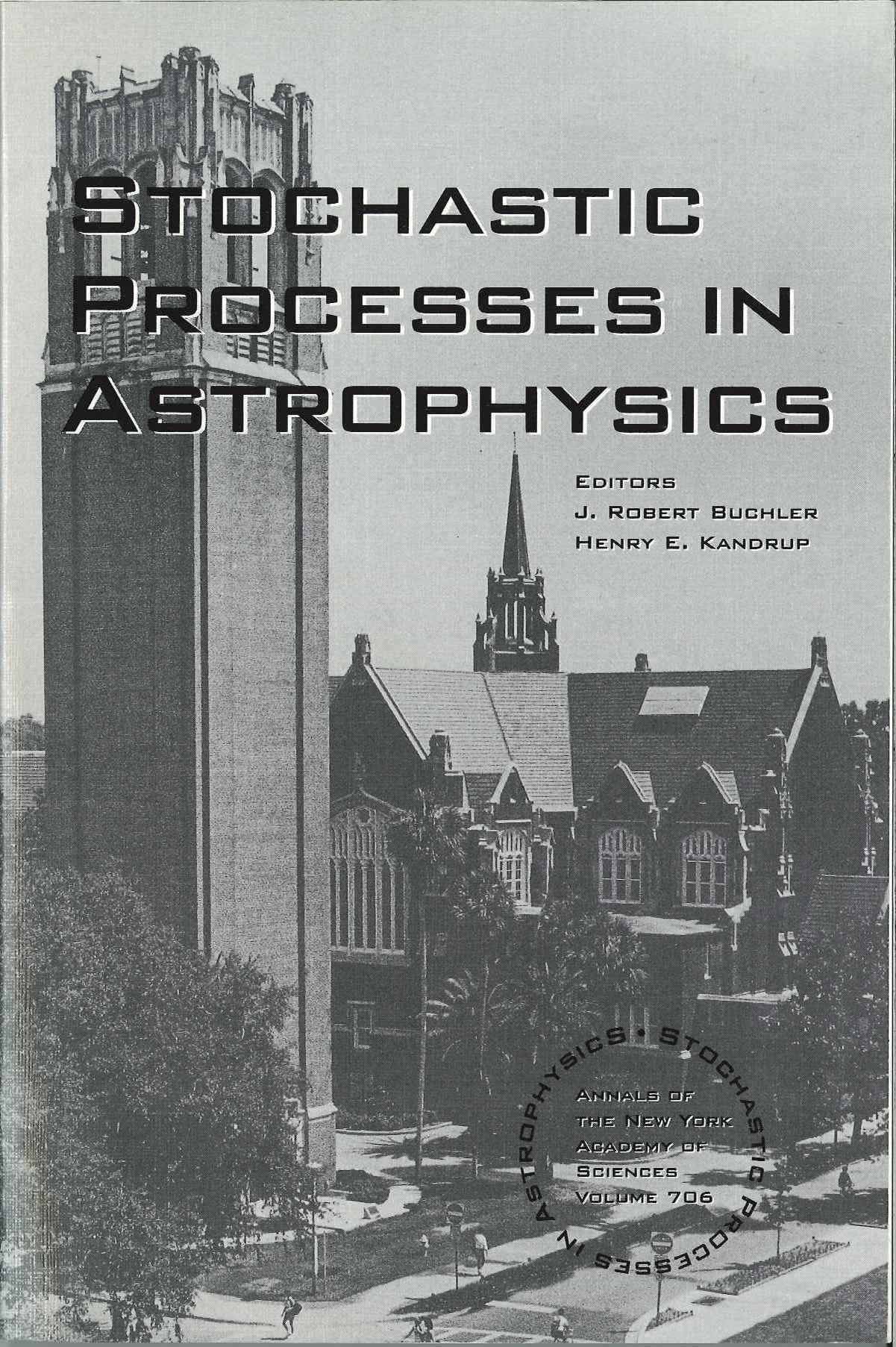 stochastic processes in astrophysics  buchler, j. robert, kandrup, henry e. 0897668014, 9780897668019