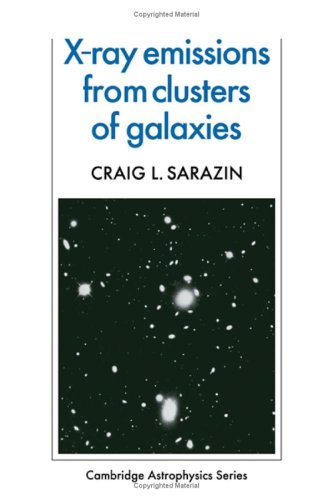 x ray emission from clusters of galaxies  sarazin, craig l. 0521329574, 9780521329576