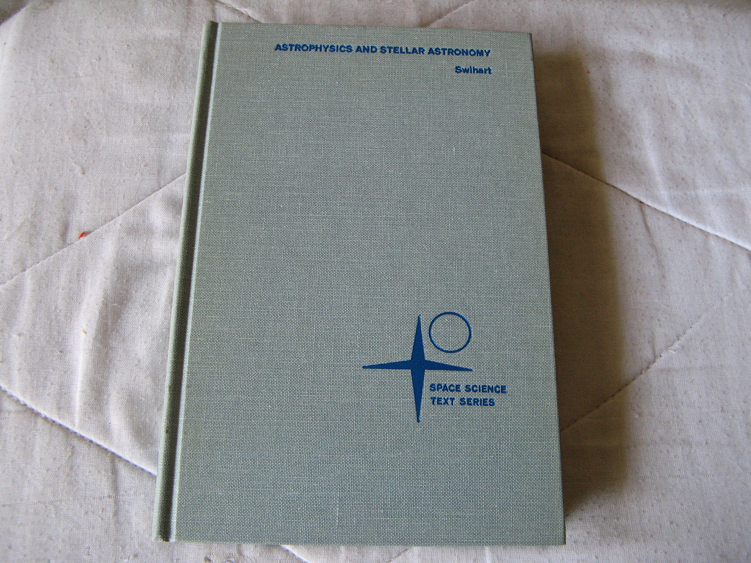 Astrophysics And Stellar Astronomy