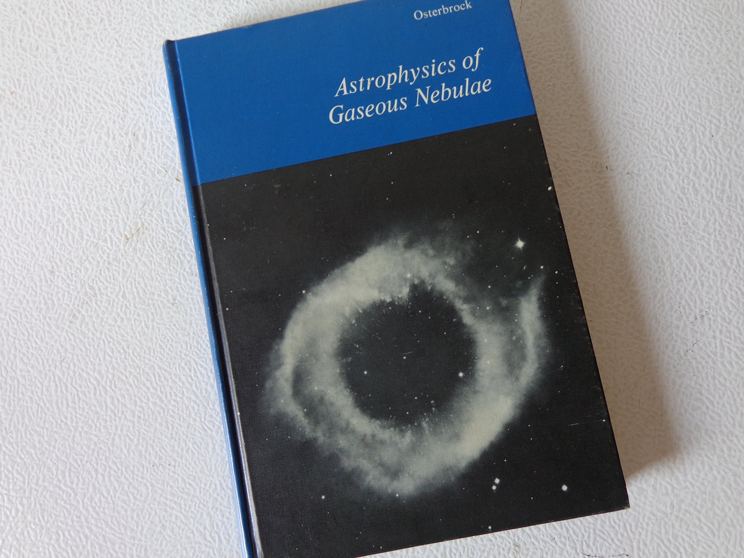 astrophysics of gaseous nebulae 1st edition osterbrock, donald e. 0716703483, 9780716703488