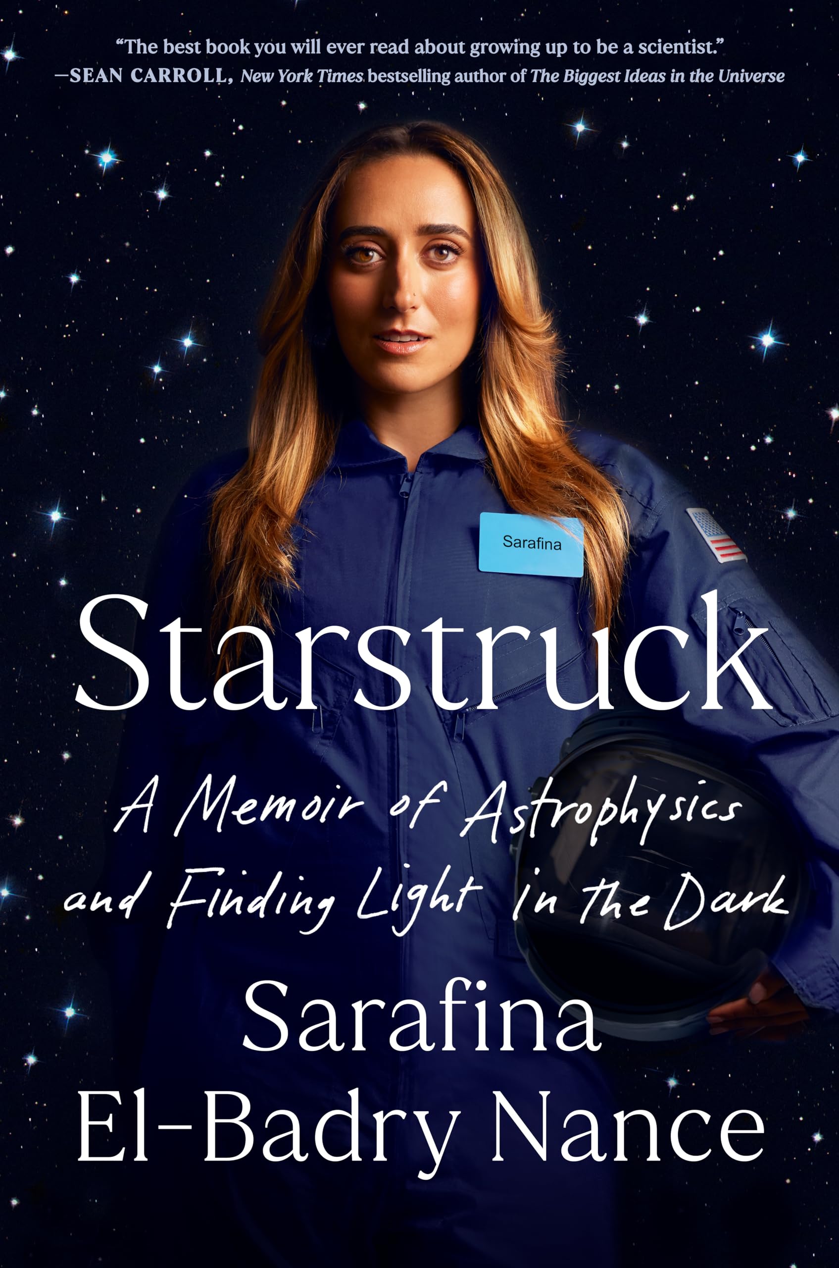 starstruck a memoir of astrophysics and finding light in the dark  nance, sarafina el badry 0593186796,