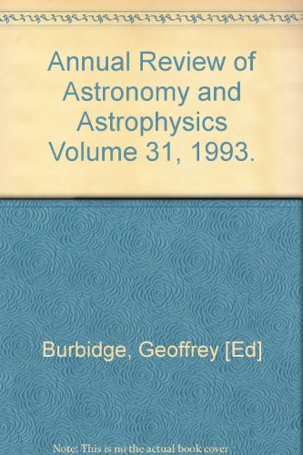 annual review of astronomy and astrophysics 1993 1st edition geoffrey burbudge 0824309316, 9780824309312