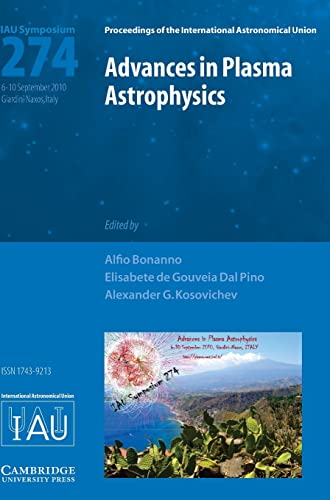 advances in plasma astrophysics 1st edition de gouveia dal pino, elisabete 0521197414, 9780521197410