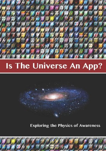 is the universe an app exploring the physics of awareness 1st edition diem lane, andrea 1565438035,