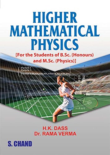higher mathematical physics aug 04 2014 dass h k dass, h. k . 9383746777, 9789383746774